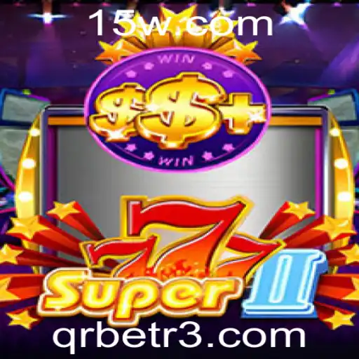 Descubra o Universo de Super777II: A Nova Sensação dos Jogos de QRbet